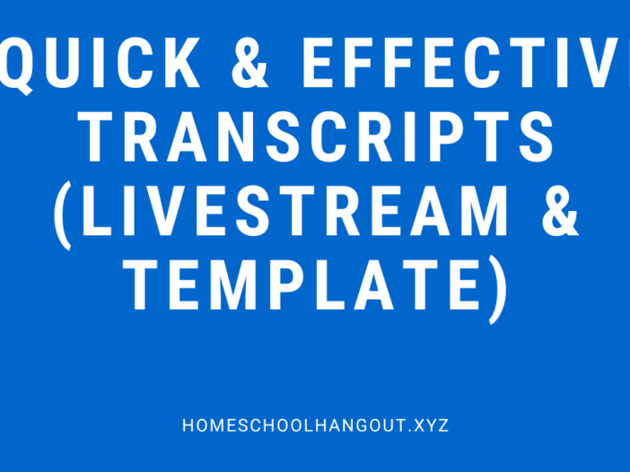Quick & Effective Homeschool Transcripts (Livestream & Template) image
